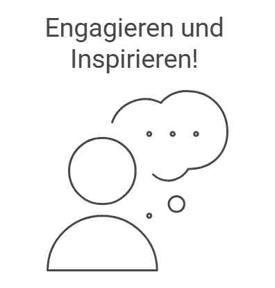 Engagieren und inspirieren